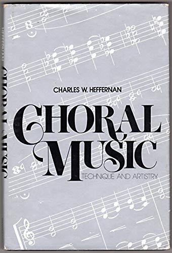 Book Choral Music : Technique And Artistry free