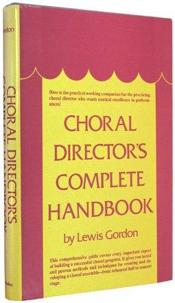 Book Choral Director's Complete Handbook free