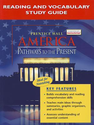 Book America: Pathways to the Present- Reading and Vocabulary Study Guide free