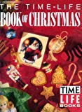Book The Time-Life Book of Christmas/With Songbook free