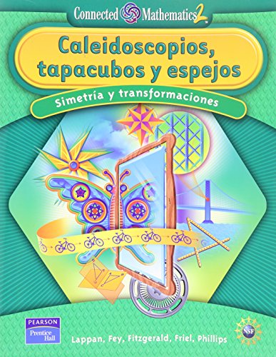 Book Prentice Hall Connected Mathematics Spanish Kaleidoscopes Hubcaps And   Mirrors Student Edition 2006c free