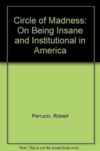 Book Circle of madness: On being insane and institutionalized in America (A Spectrum book ; S-349) free