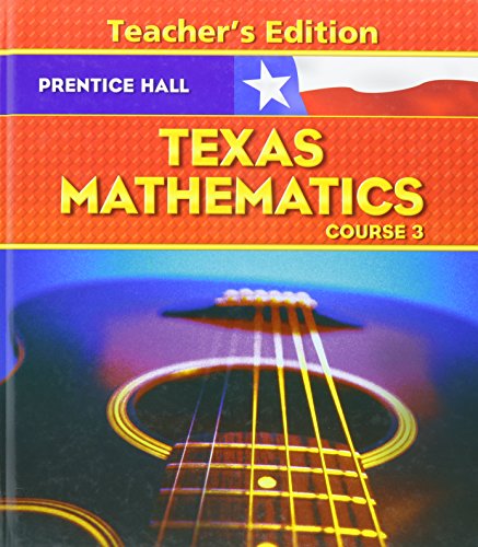 Book Texas Mathematics Course 3 Teachers Edition free