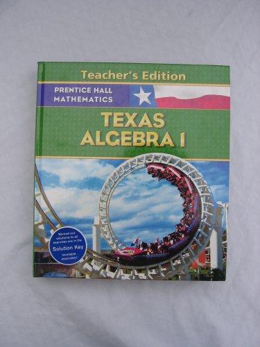 Book Mathematics:Algebra 1 (Texas Edition) Teacher Edition free