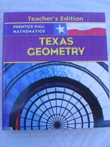 Book Prentice Hall Mathematics Texas Geometry Teacher's Edition free