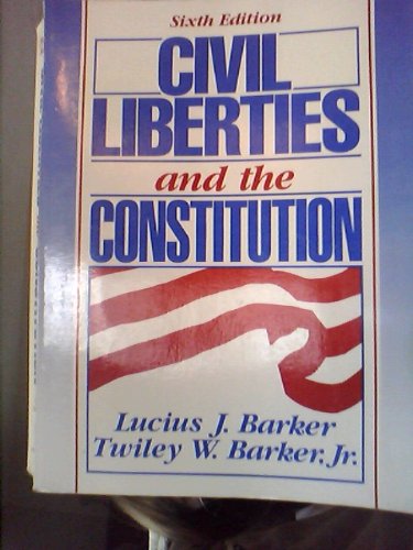 Book Civil Liberties And The Constitution: Cases And Commentaries free