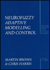 Book Neurofuzzy Adaptive Modelling and Control (Prentice-Hall International Series in Systems and Control Engineering) free