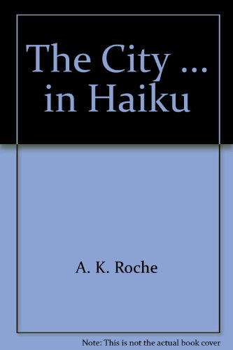 Book The City ... In Haiku free