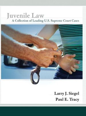 Book Juvenile Law: A Collection of Leading U.S. Supreme Court Cases free