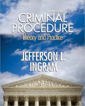 Book Criminal Procedure: Theory and Practice (2nd Edition) free