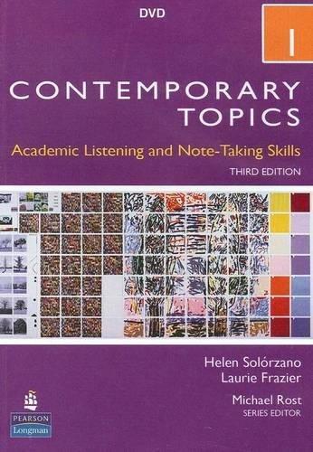 Book Contemporary Topics 1: Academic Listening and Note-Taking Skills, 3rd Edition free