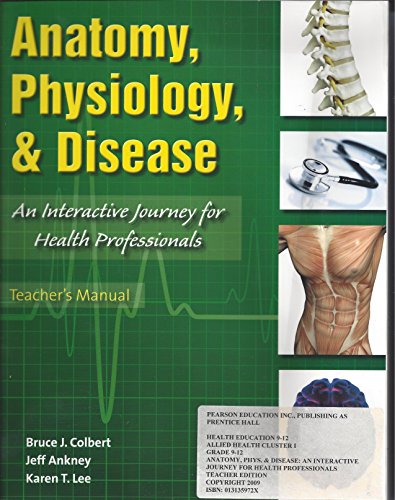 Book Anatomy, Physiology, and Disease, an Interactive Journey for Health Professionals, Teacher Manual free