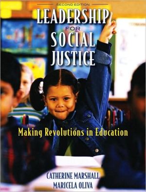 Book Leadership for Social Justice: Making Revolutions in Education (2nd Edition) free