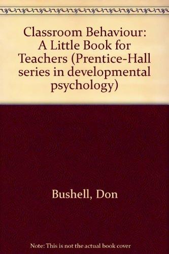Book Classroom behavior: a little book for teachers (The Prentice-Hall series in developmental psychology) free