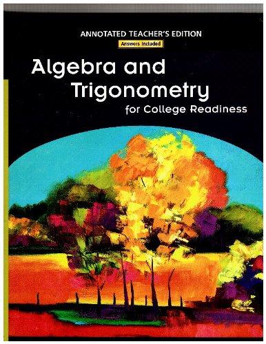 Book Algebra and Trigonometry for College Readiness, Annotated Teacher's Edition free