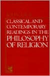 Book Classical and Contemporary Readings in Philosophy of Religion (3rd Edition) free