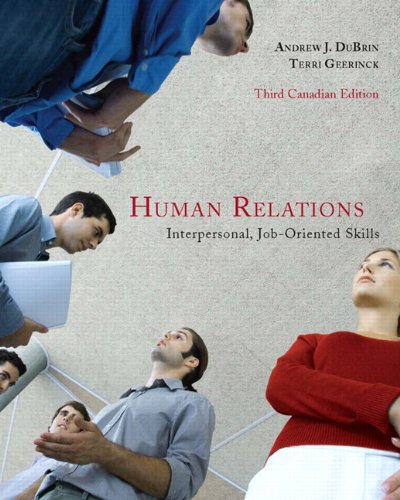 Book Human Relations: Interpersonal, Job-Oriented Skills, Third Canadian Edition with Research Navigator 2009 (3rd Edition) free
