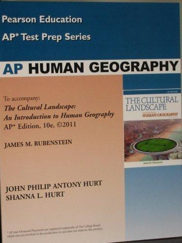 Book Ap Human Geography (ap* Test Prep Series, To Accompany: The Cultural Landscape: An Introduction To Human Geography Ap* Edition, 10e, 2011) free