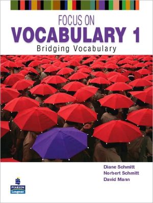 Book Focus on Vocabulary 1: Bridging Vocabulary free