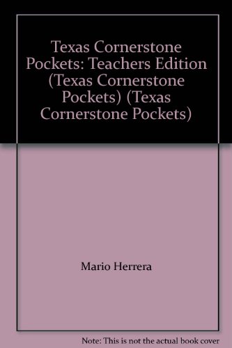 Book Texas Cornerstone Pockets: Teachers Edition (Texas Cornerstone Pockets) (Texas Cornerstone Pockets) free