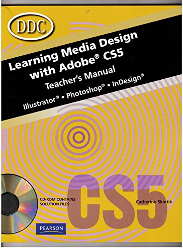 Book Learning Media Design With Adobe Cs5 Teacher's Manual free