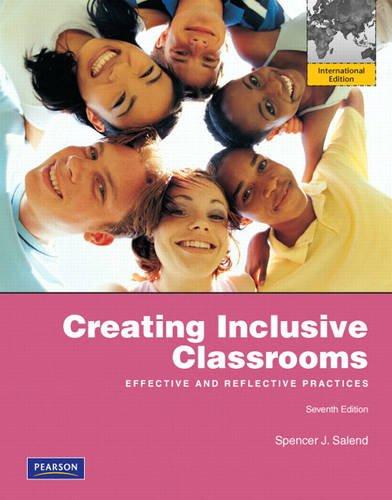 Book Creating Inclusive Classrooms: Effective and Reflective Practices: International Edition free