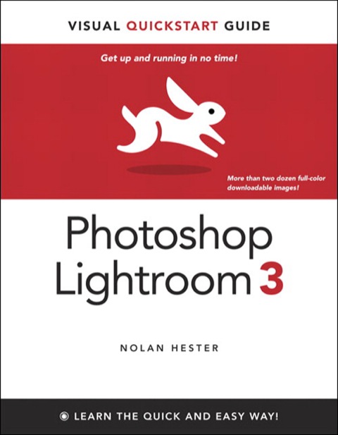 Book Photoshop Lightroom 3: Visual QuickStart Guide free