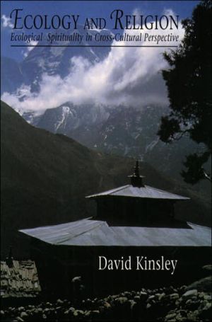 Book Ecology and Religion: Ecological Spirituality in Cross-Cultural Perspective free