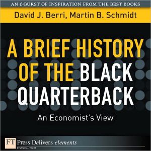 Book A Brief History of the Black Quarterback free