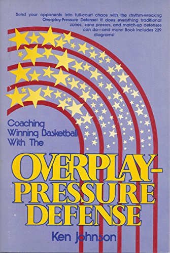 Book Coaching Winning Basketball With Overplay Pressure free
