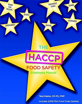 Book The HACCP Food Safety Employee Manual 2009: Food Code Edition free