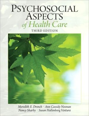 Book Psychosocial Aspects of Healthcare (Drench, Psychosocial Aspects of Healthcare) free