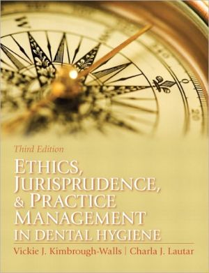 Book Ethics, Jurisprudence and Practice Management in Dental Hygiene (Kimbrough, Ethics, Juriprudence and Practice Management in Dental Hygiene) free