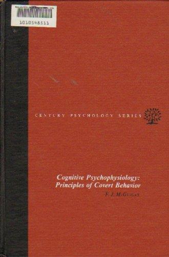 Book Cognitive psychophysiology: Principles of covert behavior (Century psychology series) free