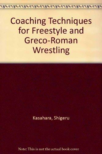 Book Coaching Techniques for Freestyle and Greco-Roman Wrestling free