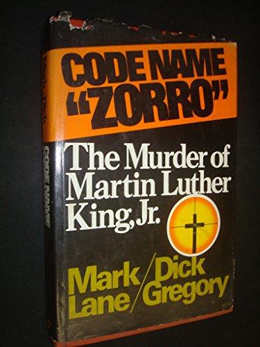 Book Code Name "Zorro": The Murder of Martin Luther King, Jr free