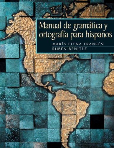 Book Manual De Gramatica Y Ortograffa Para Hispanos (Spanish Edition) free