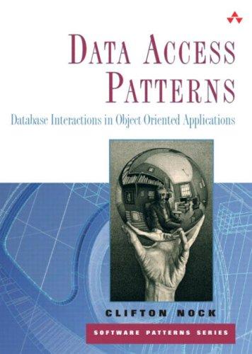 Book Data Access Patterns: Database Interactions in Object-Oriented Applications free