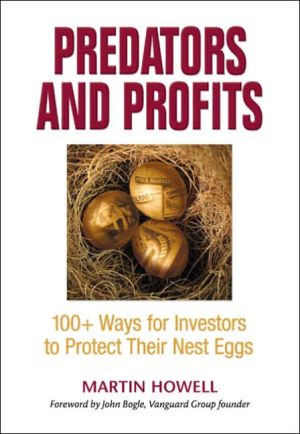 Book Predators and Profits: 100+ Ways for investors to Protect Their Nest Eggs free