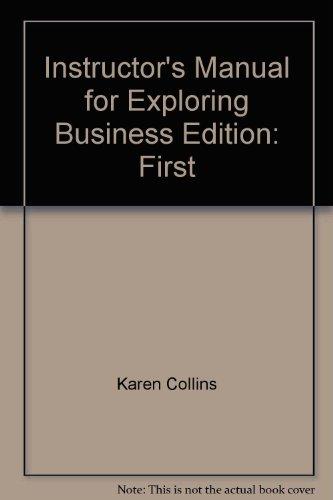 Book Instructor's Manual For Exploring Business free