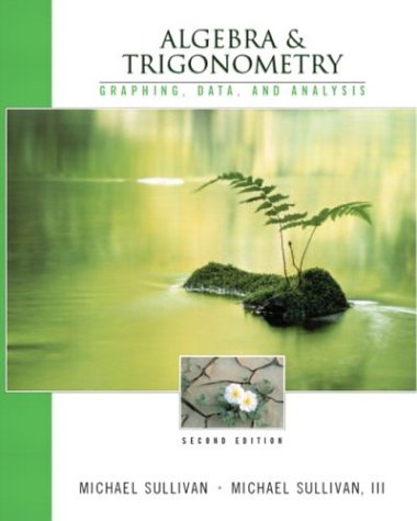 Book Algebra and Trigonometry: Graphing and Data, and Analysis, Second Edition free