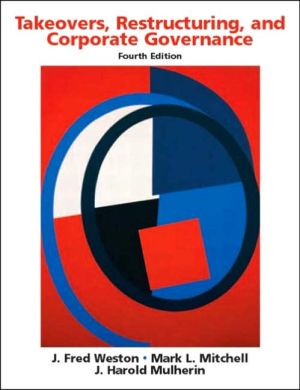 Book Takeovers, Restructuring, and Corporate Governance (4th Edition) by J. Fred Weston (July 23 2003) free
