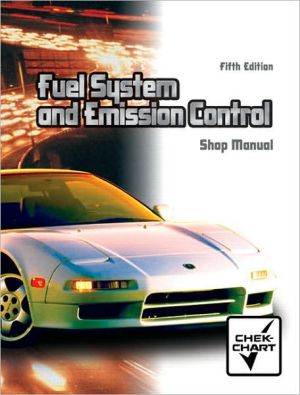 Book Fuel Systems and Emission Controls: Shop Manual free