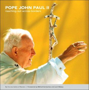 Book Pope John Paul II: Reaching Out Across Borders (Reuters Prentice Hall Series on World Issues) free