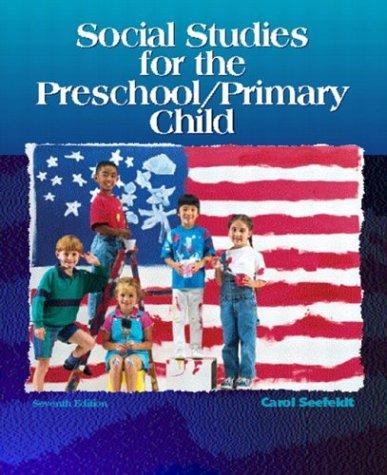 Book Social Studies for the Preschool/Primary Child (7th Edition) free