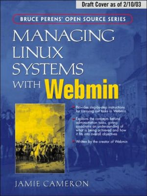 Book Managing Linux Systems with Webmin: System Administration and Module Development free