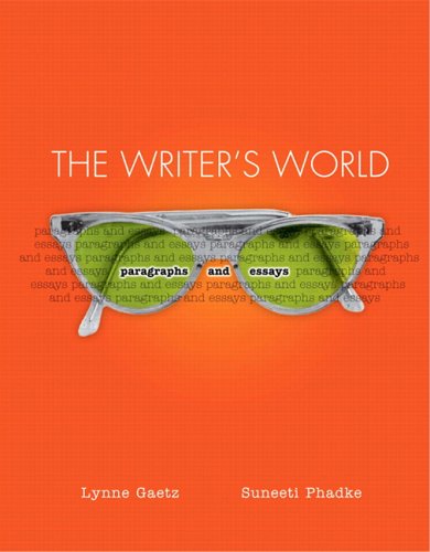 Book The Writer's World: Paragraphs And Essays free