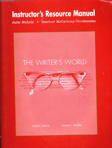 Book The Writer's World - Paragraphs And Essays - Instructor's Resource Manual free