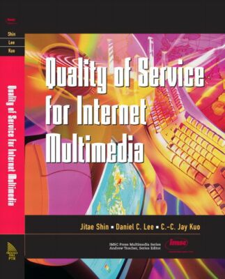 Book Quality of Service for Intenet Multimedia (Prentice Hall Imsc Press Multimedia Series) free