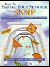 Book How to Manage Your Network Using SNMP free
